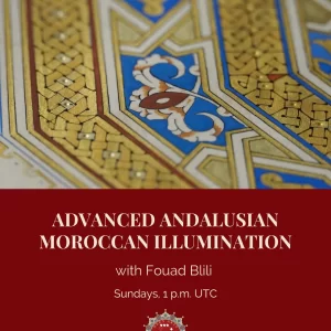 Advanced Andalusian Maghribi Illumination